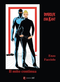 Diabolik e Eva Kant. Il mito continua - Librerie.coop
