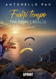Fuori tempo. Fra sogni e realtà - Librerie.coop Fuori tempo. Fra sogni e realtà - Librerie.coop