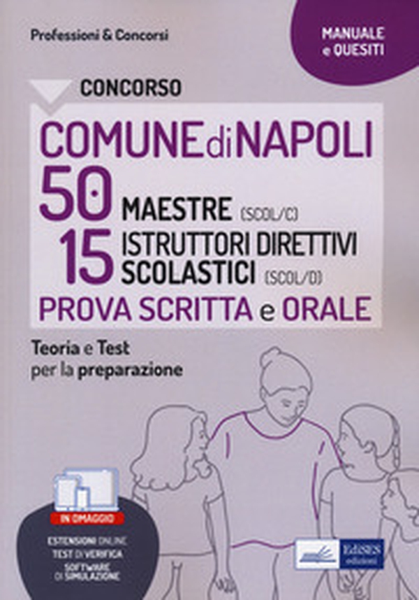 Concorso comune Napoli scuola 50 maestre + 15 istruttori - Librerie.coop Concorso comune Napoli scuola 50 maestre + 15 istruttori - Librerie.coop