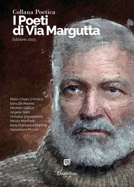 Collana Poetica I Poeti di Via Margutta vol. 12 - Edizione 2023 - Librerie.coop Collana Poetica I Poeti di Via Margutta vol. 12 - Edizione 2023 - Librerie.coop