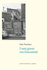 I miei giorni con Giacometti - Librerie.coop I miei giorni con Giacometti - Librerie.coop