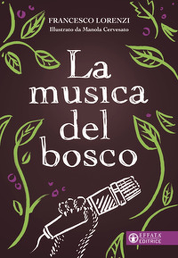 La musica del bosco - Librerie.coop La musica del bosco - Librerie.coop