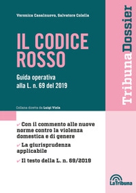 Il codice rosso. Guida operativa alla L. n. 69 del 2019 - Librerie.coop