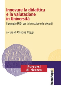Innovare la didattica e la valutazione in Università. Il progetto IRIDI per la formazione dei docenti - Librerie.coop