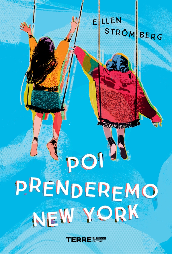 Poi prenderemo New York - Librerie.coop