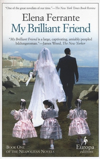 My brilliant friend - Vol. 1 - Librerie.coop My brilliant friend - Vol. 1 - Librerie.coop