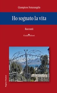Ho sognato la vita - Librerie.coop