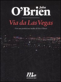 Via da Las Vegas - Librerie.coop Via da Las Vegas - Librerie.coop