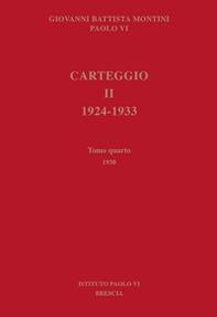 Carteggio. 1924-1933 - Vol. 2\4 - Librerie.coop