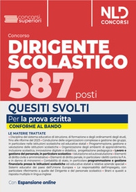 Concorso 587 posti dirigente scolastico. Quesiti svolti. Per la prova scritta - Librerie.coop Concorso 587 posti dirigente scolastico. Quesiti svolti. Per la prova scritta - Librerie.coop