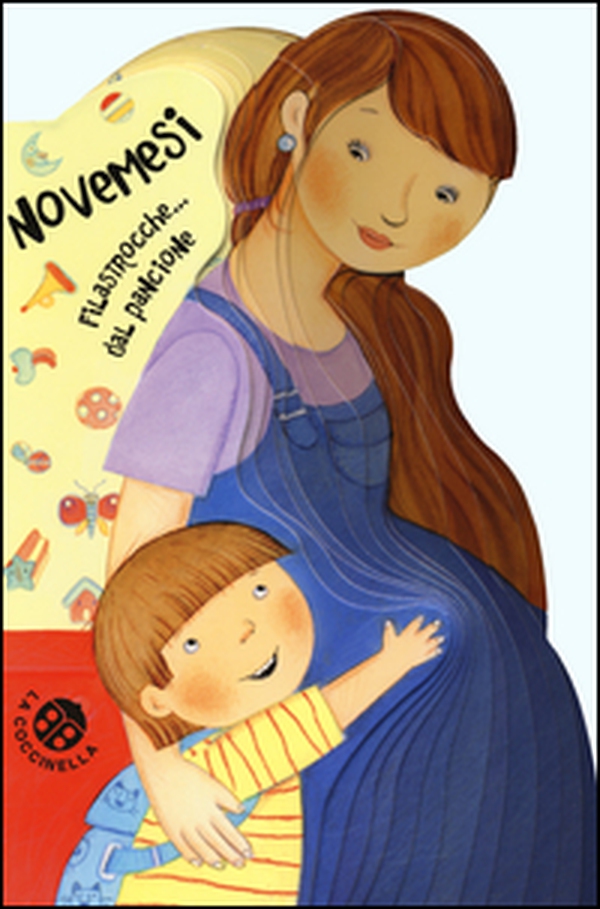 Nove mesi. Filastrocche... dal pancione - Librerie.coop Nove mesi. Filastrocche... dal pancione - Librerie.coop