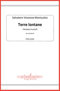 Terre lontane. Fantasie musicali per pianoforte - Librerie.coop Terre lontane. Fantasie musicali per pianoforte - Librerie.coop