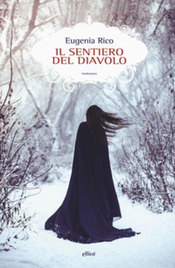 Il sentiero del diavolo - Librerie.coop Il sentiero del diavolo - Librerie.coop