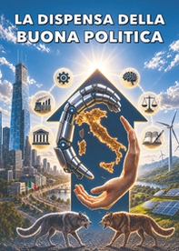 La dispensa della buona politica - Librerie.coop