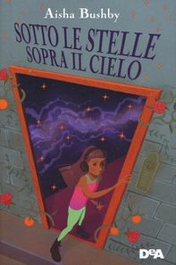 Sotto le stelle sopra il cielo - Librerie.coop