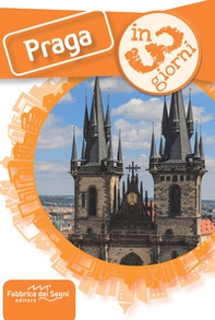 Praga in 3 giorni - Librerie.coop
