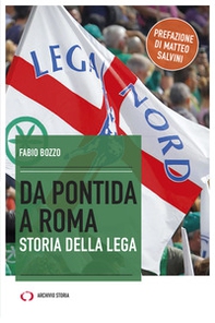 Da Pontida a Roma. Storia della Lega - Librerie.coop