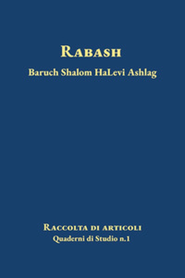 Rabash. Quaderni di studio - Vol. 1 - Librerie.coop Rabash. Quaderni di studio - Vol. 1 - Librerie.coop