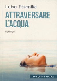 Attraversare l'acqua - Librerie.coop