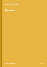 Reverse. Ediz. italiana e inglese - Librerie.coop Reverse. Ediz. italiana e inglese - Librerie.coop