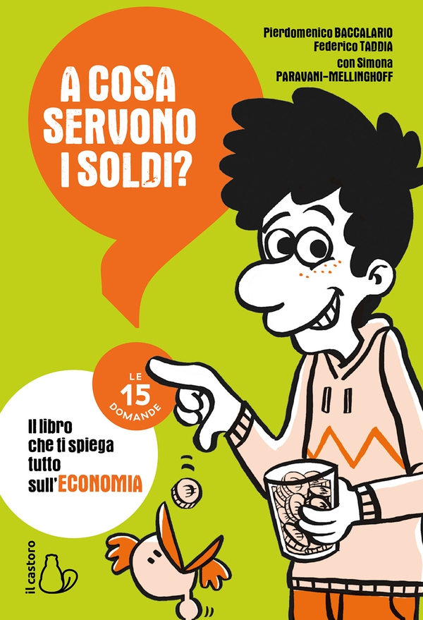 A cosa servono i soldi? - Librerie.coop A cosa servono i soldi? - Librerie.coop