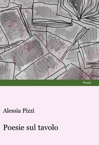 Poesie sul tavolo - Librerie.coop Poesie sul tavolo - Librerie.coop