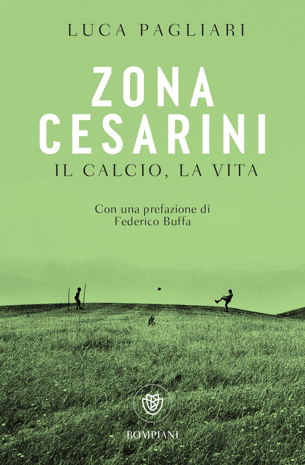 Zona Cesarini. Il calcio, la vita - Librerie.coop Zona Cesarini. Il calcio, la vita - Librerie.coop