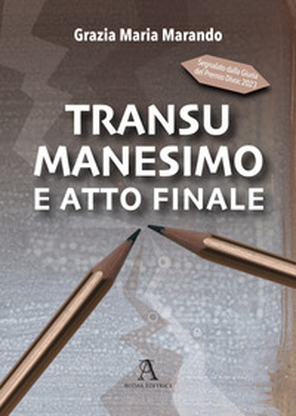 Transumanesimo e atto finale - Librerie.coop Transumanesimo e atto finale - Librerie.coop