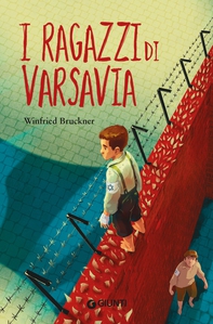 I ragazzi di Varsavia - Librerie.coop I ragazzi di Varsavia - Librerie.coop