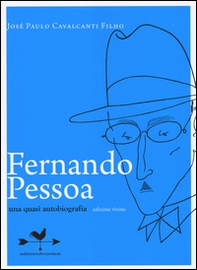 Fernando Pessoa. Una quasi autobiografia - Librerie.coop