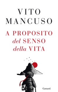 A proposito del senso della vita - Librerie.coop