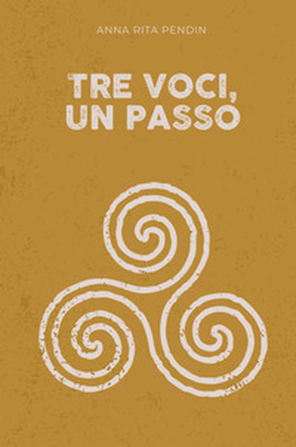 Tre voci, un passo - Librerie.coop