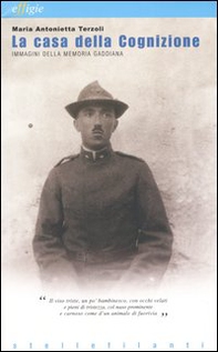 La casa della cognizione. Immagini della memoria gaddiana - Librerie.coop