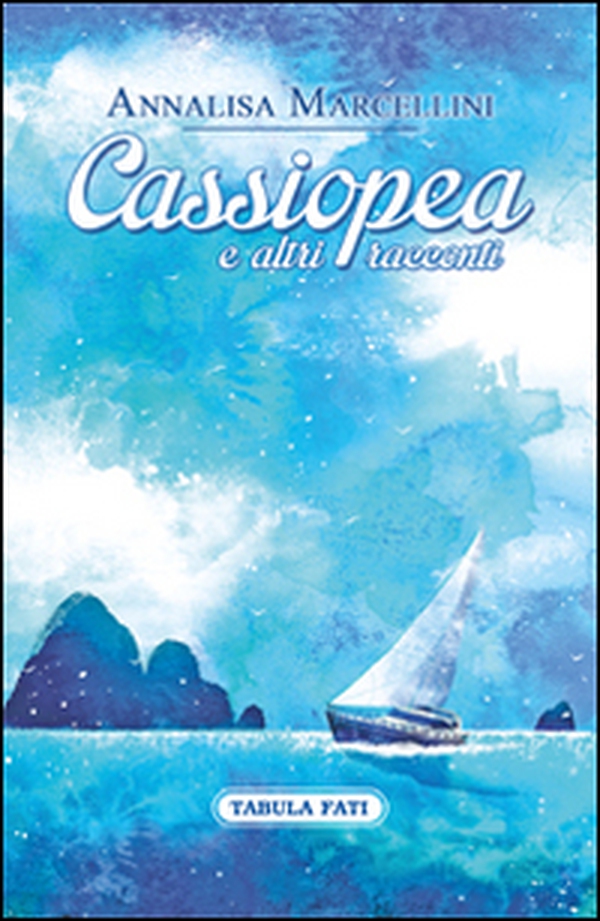 Cassiopea e altri racconti - Librerie.coop Cassiopea e altri racconti - Librerie.coop