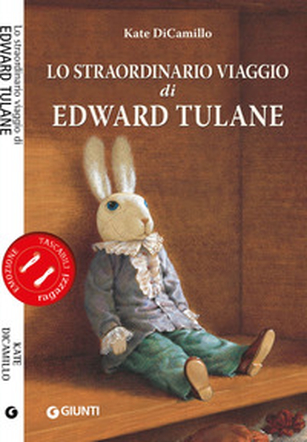 Lo straordinario viaggio di Edward Tulane - Librerie.coop Lo straordinario viaggio di Edward Tulane - Librerie.coop