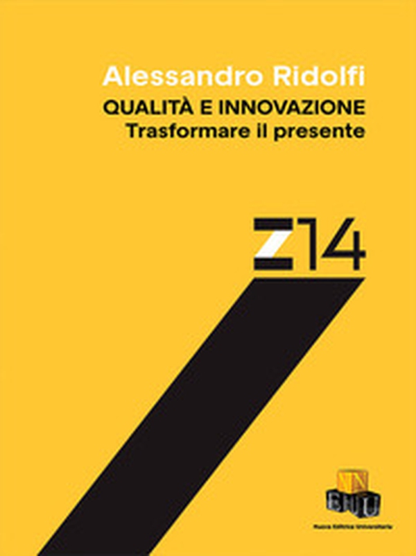 Qualità e innovazione. Trasformare il presente - Librerie.coop Qualità e innovazione. Trasformare il presente - Librerie.coop