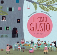 Il posto giusto - Librerie.coop Il posto giusto - Librerie.coop