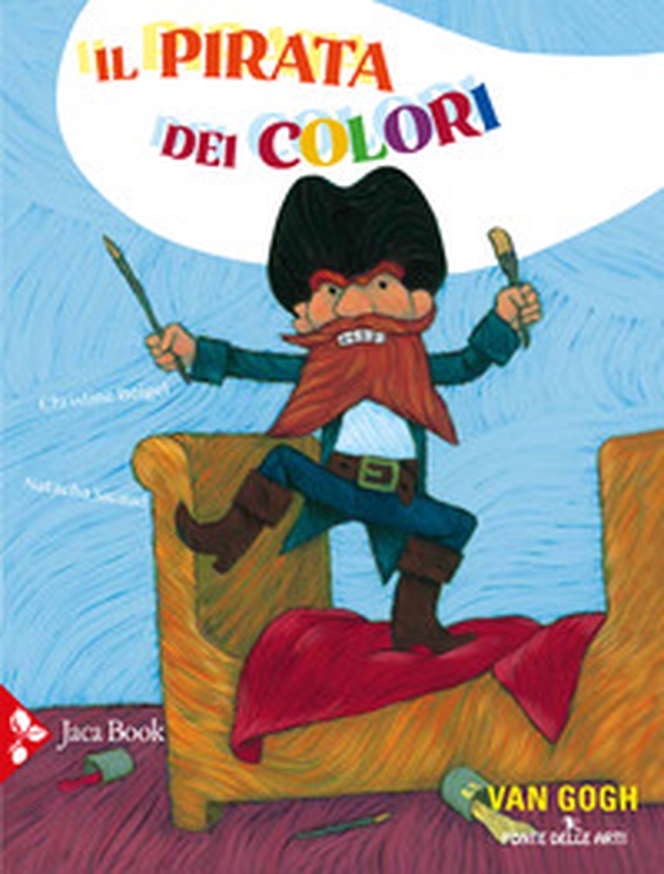 Il pirata dei colori - Librerie.coop Il pirata dei colori - Librerie.coop