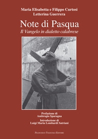 Note di Pasqua. Il Vangelo in dialetto calabrese - Librerie.coop