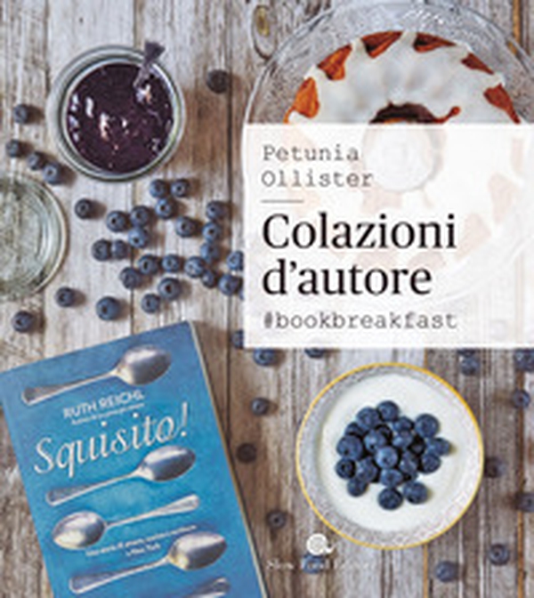 Colazioni d'autore. #bookbreakfast - Librerie.coop Colazioni d'autore. #bookbreakfast - Librerie.coop