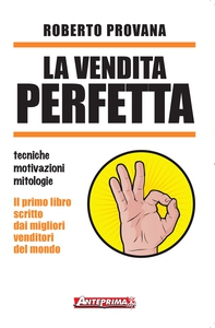 La vendita perfetta - Librerie.coop