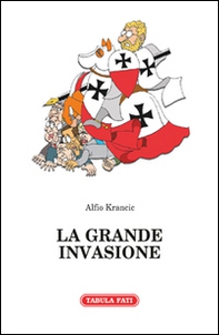La grande invasione e altri racconti - Librerie.coop La grande invasione e altri racconti - Librerie.coop