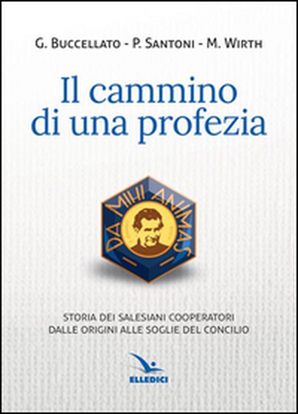 Il cammino di una profezia - Librerie.coop Il cammino di una profezia - Librerie.coop