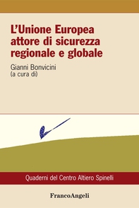 L'Unione Europea attore di sicurezza regionale e globale - Librerie.coop