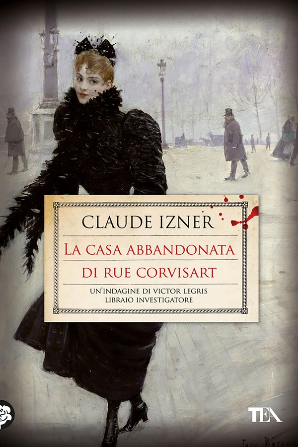 La casa abbandonata di rue Corvisart - Librerie.coop La casa abbandonata di rue Corvisart - Librerie.coop