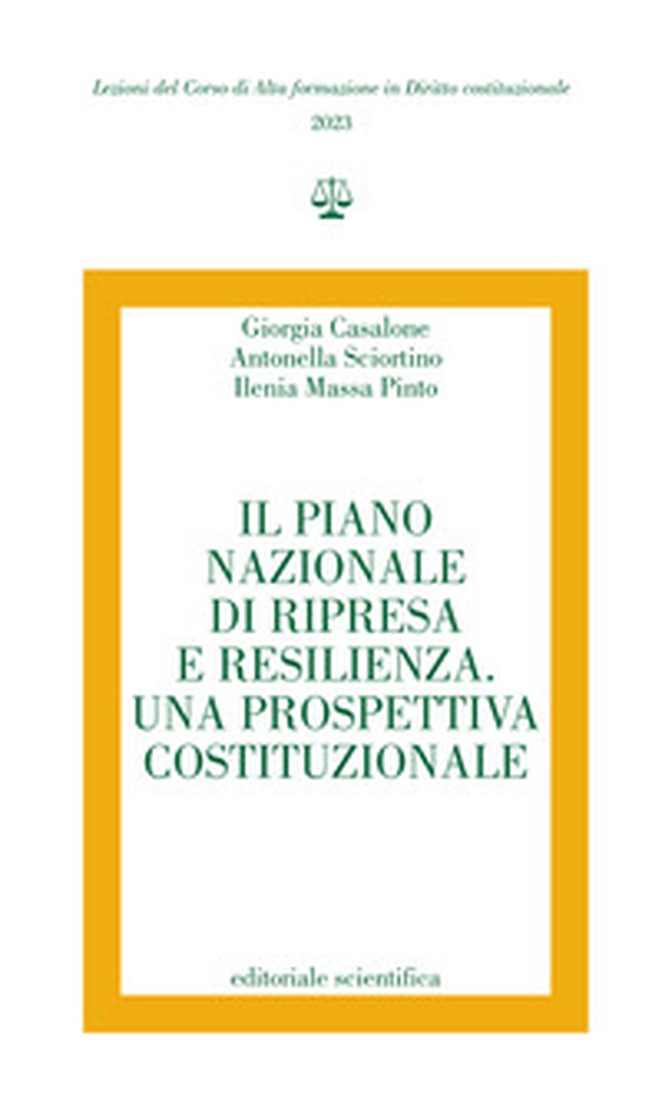 Il Piano Nazionale di ripresa e resilienza. Una prospettiva costituzionale - Librerie.coop Il Piano Nazionale di ripresa e resilienza. Una prospettiva costituzionale - Librerie.coop