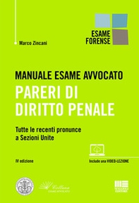 Manuale esame avvocato. Pareri di diritto penale - Librerie.coop