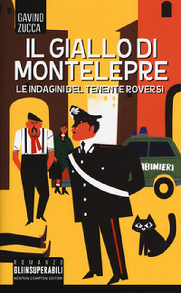 Il giallo di Montelepre. Le indagini del tenente Roversi - Librerie.coop Il giallo di Montelepre. Le indagini del tenente Roversi - Librerie.coop