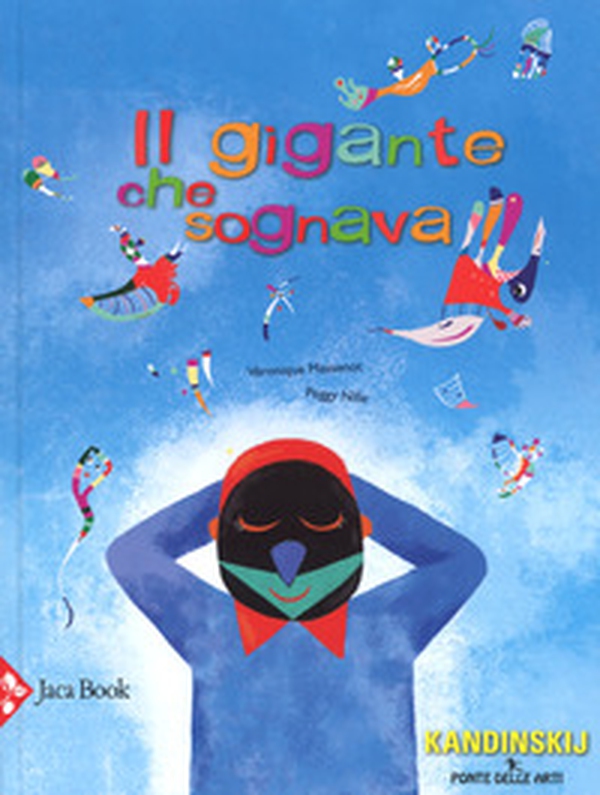 Il gigante che sognava - Librerie.coop Il gigante che sognava - Librerie.coop