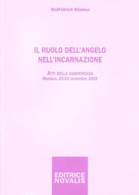 Il ruolo dell'angelo nell'incarnazione - Librerie.coop